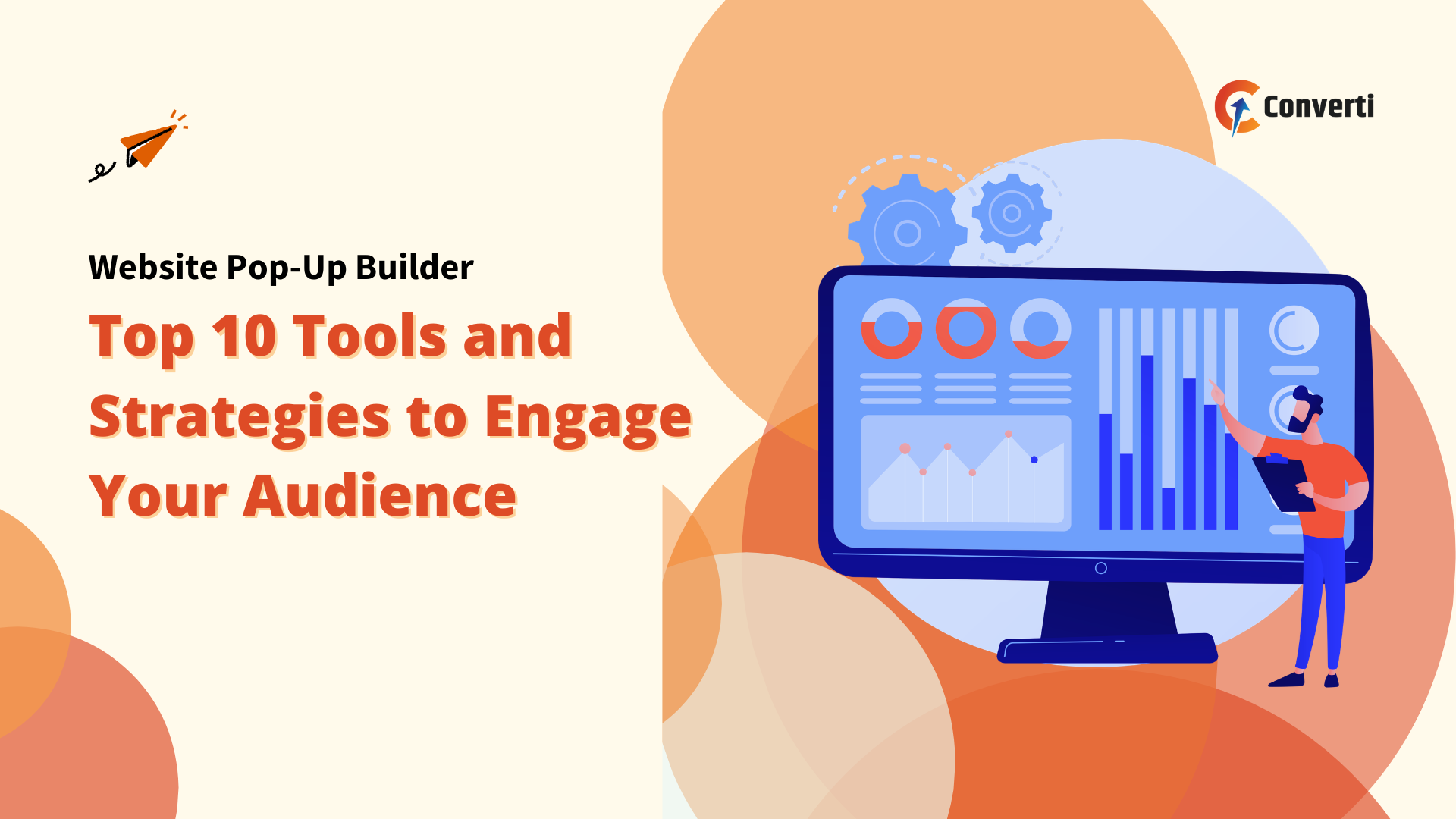 10 Website Pop-Up Builder Tools and Strategies to Engage Your Audience